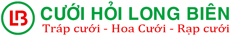 Cưới Hỏi Long Biên